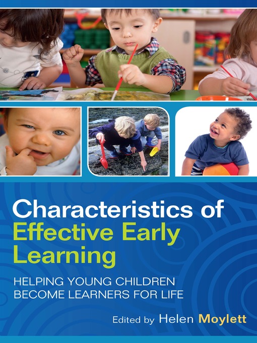 Title details for Characteristics of Effective Early Learning by Helen Moylett - Available